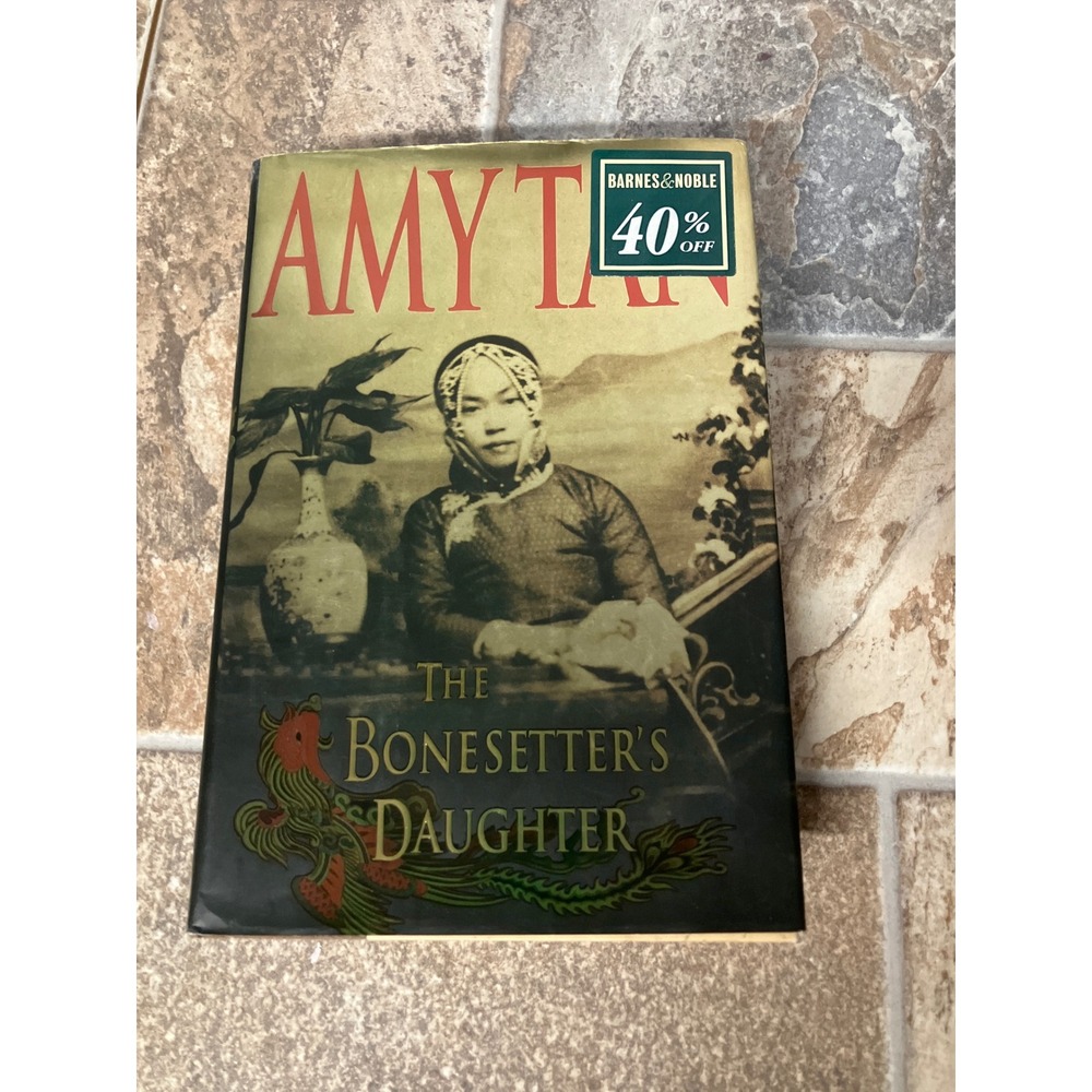 Amy Tan The Bonesetters Daughter Novel‎ Book Hardcover